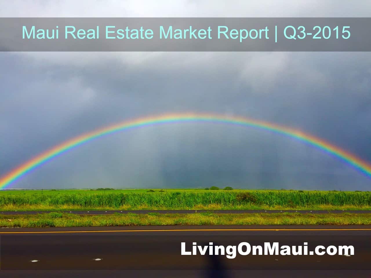 Maui real estate market report September 2015 and year to date 2015